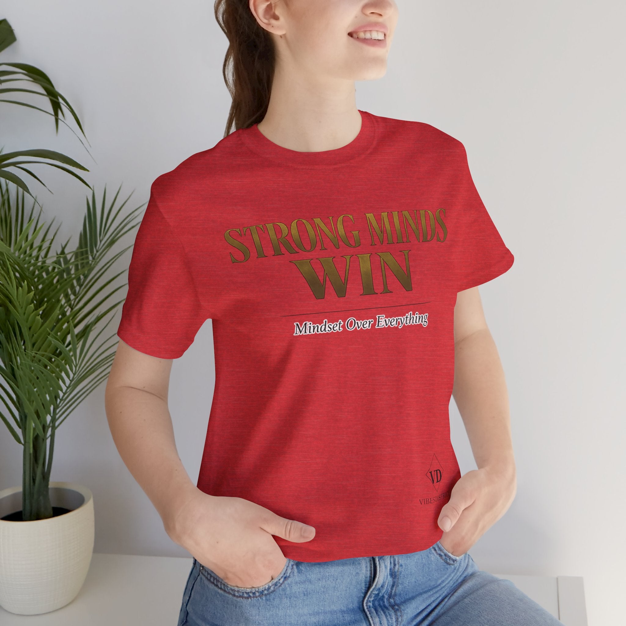 Strong Minds Win Tee — Inspirational Mental Strength T-Shirt
