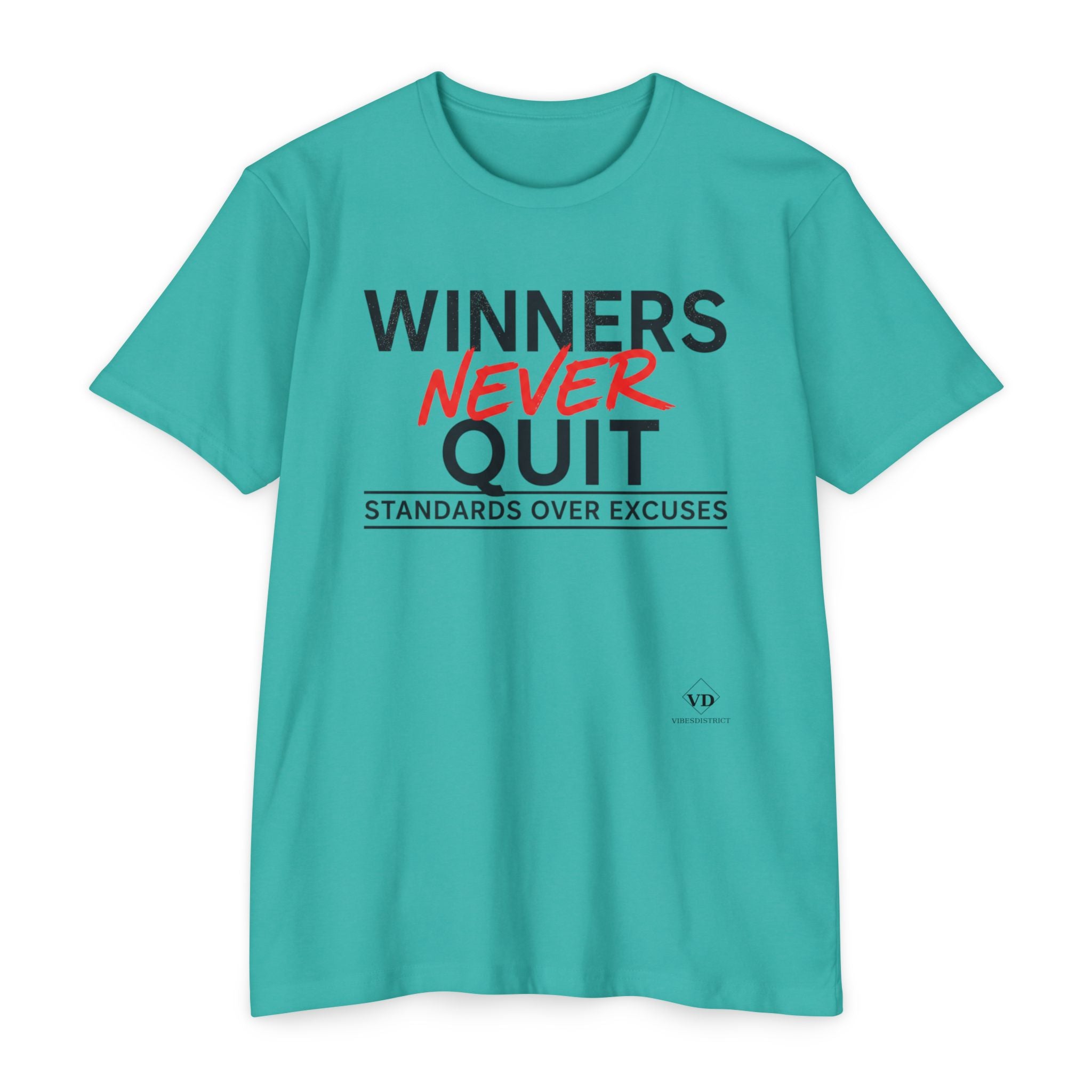 Winners Never Quit T-Shirt — Motivational Fitness Tee (“Standards Over Excuses”)