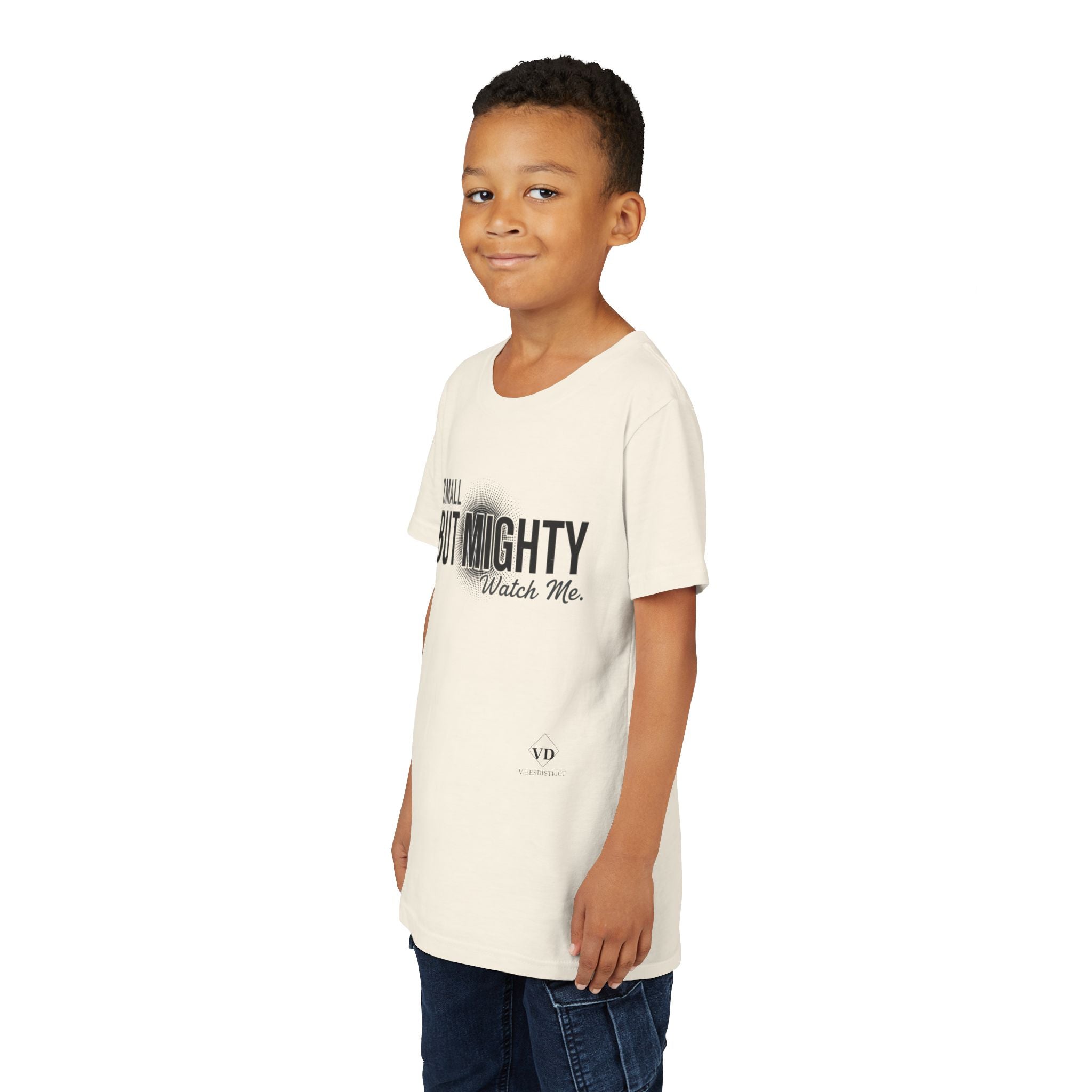 Youth Tee — "Small But Mighty, Watch Me" Inspirational Graphic Shirt