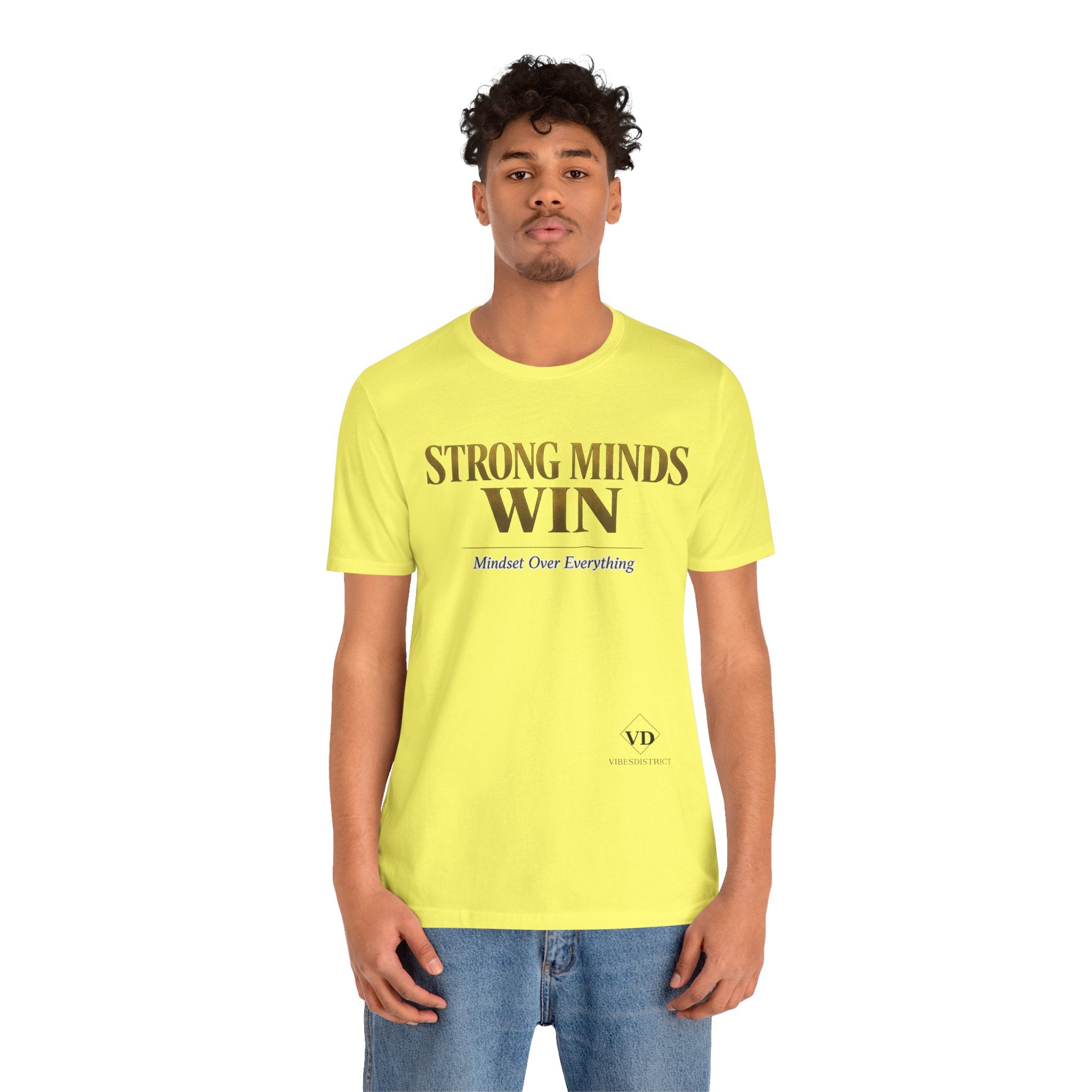 Strong Minds Win Tee — Inspirational Mental Strength T-Shirt