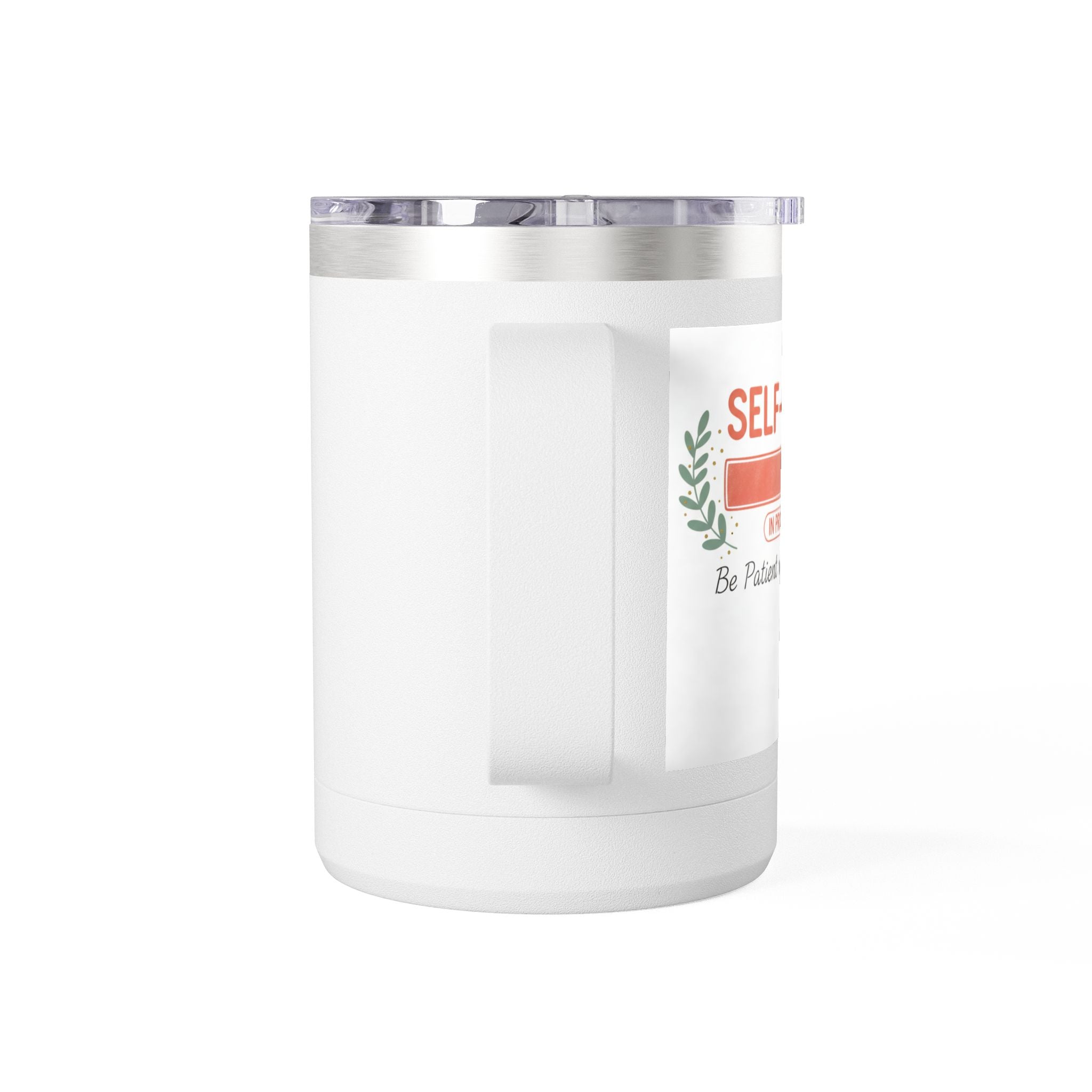 15oz Insulated Coffee Tumbler Mug — 'Love Yourself' Floral Design