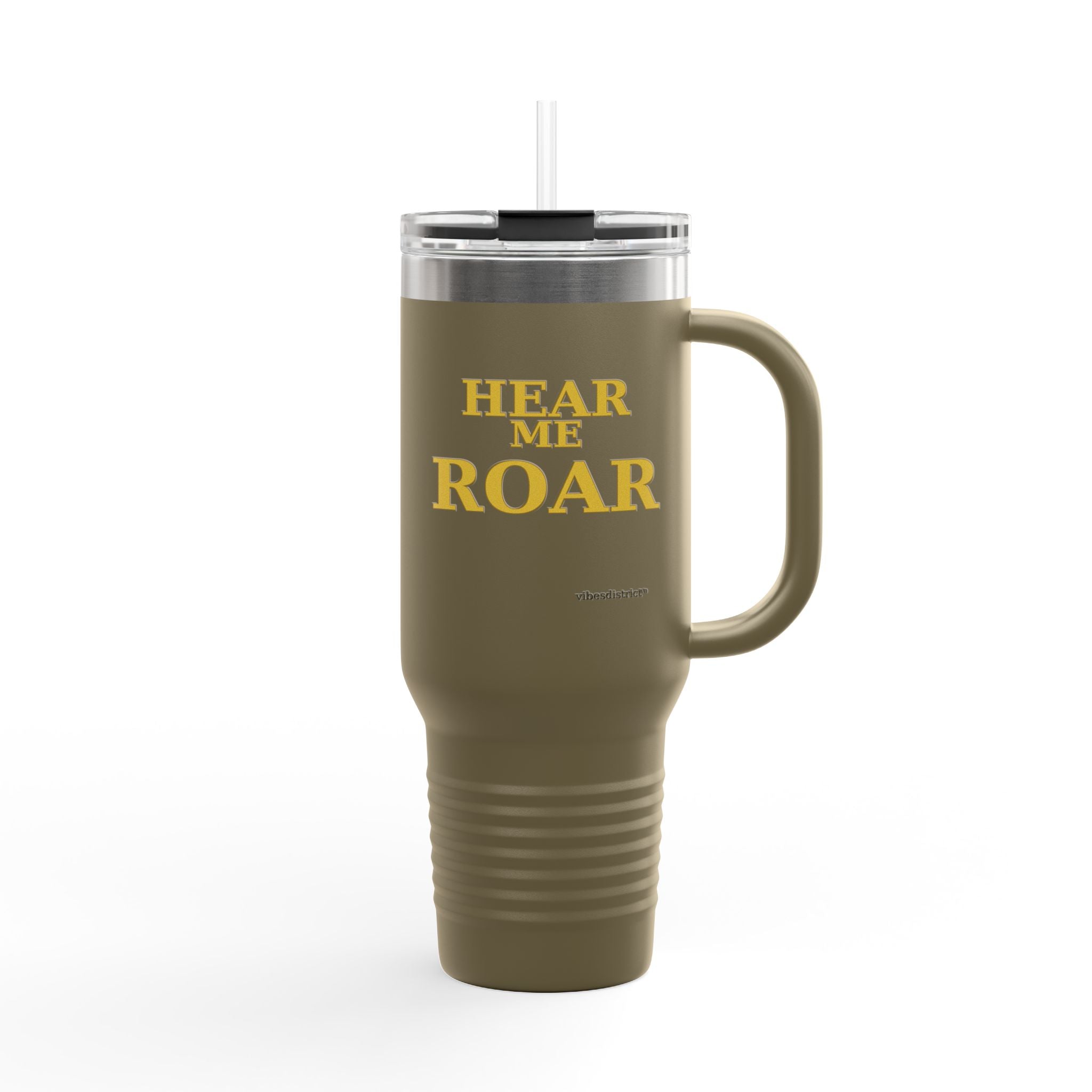 Hear Me Roar 40oz Insulated Travel Mug — Stainless Tumbler