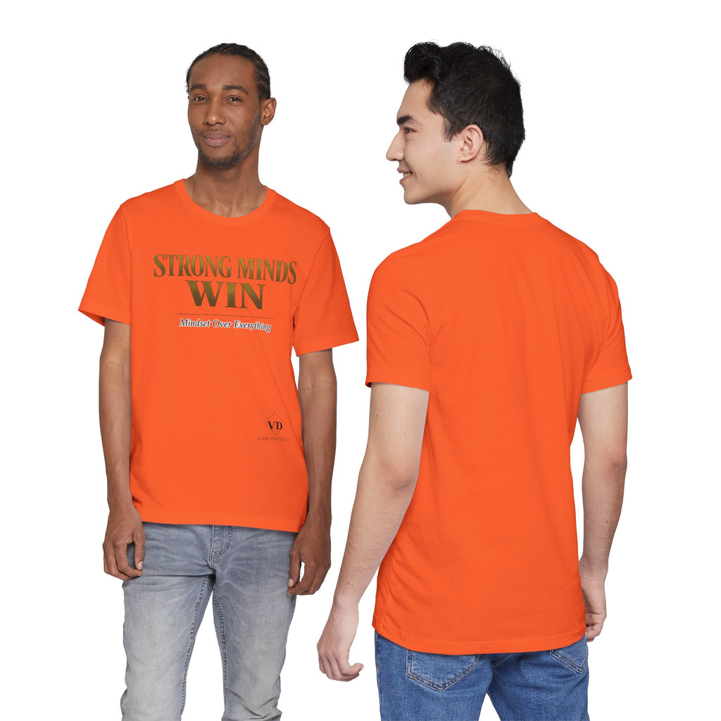 Strong Minds Win Tee — Inspirational Mental Strength T-Shirt