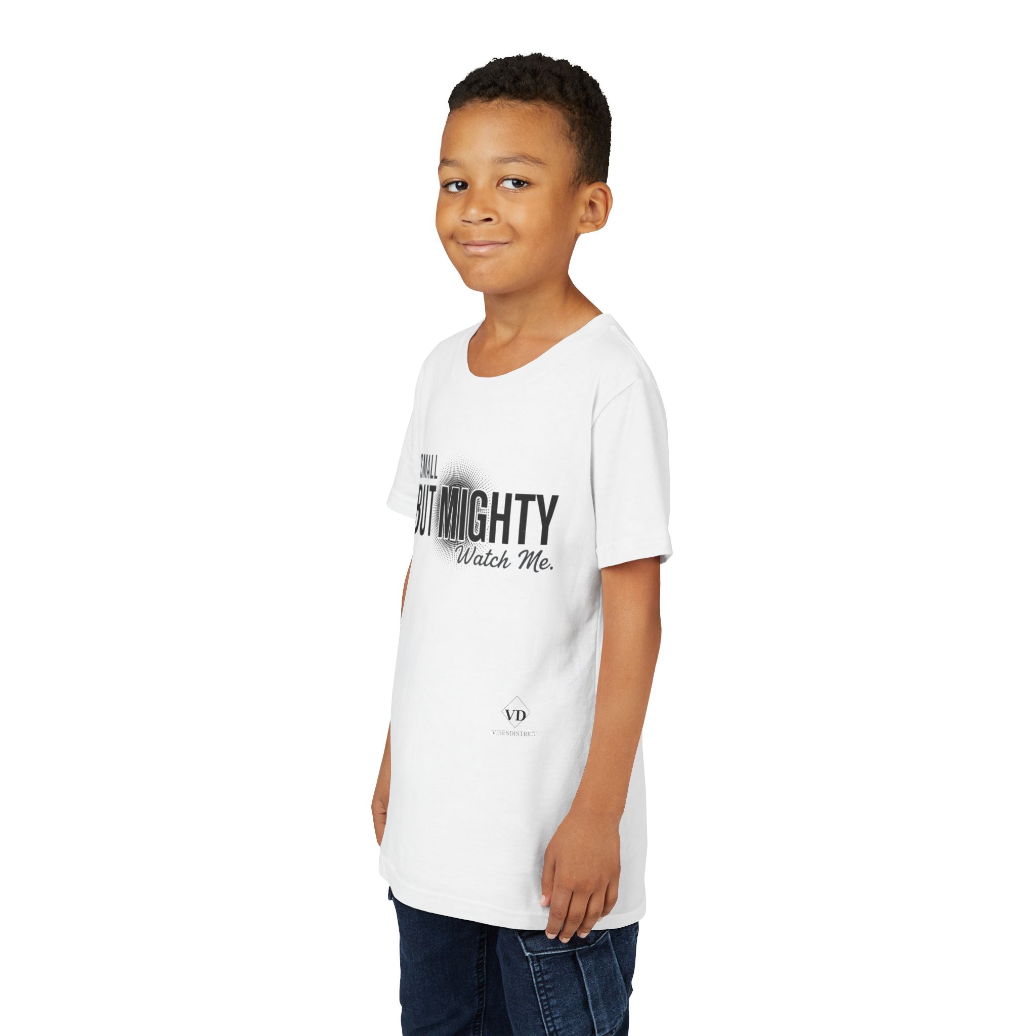 Youth Tee — "Small But Mighty, Watch Me" Inspirational Graphic Shirt