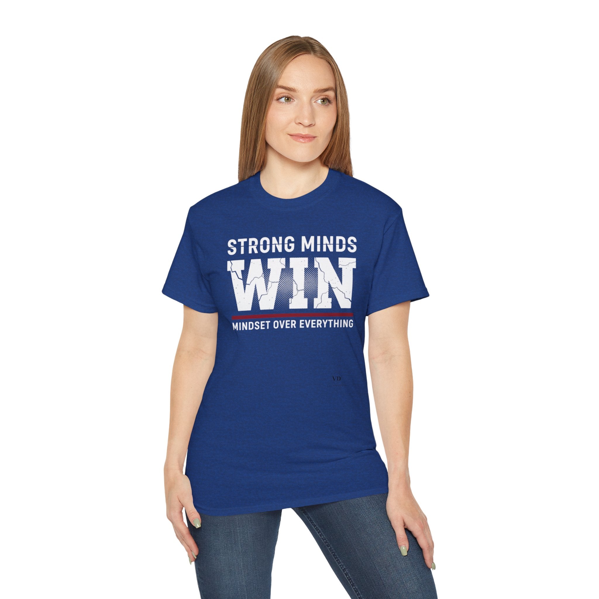 Strong Minds Win T-Shirt — "Mindset Over Everything" Motivational Tee