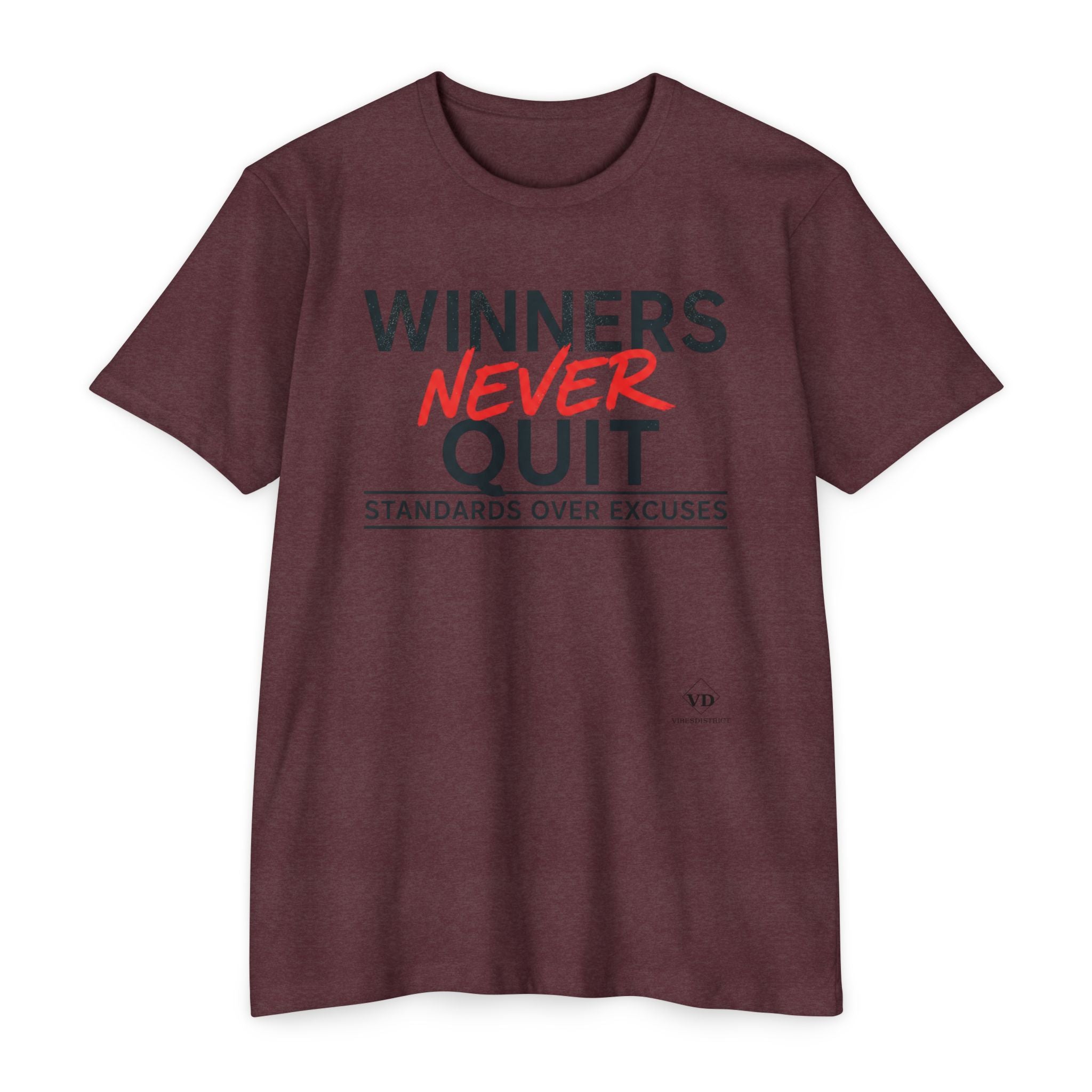Winners Never Quit T-Shirt — Motivational Fitness Tee (“Standards Over Excuses”)