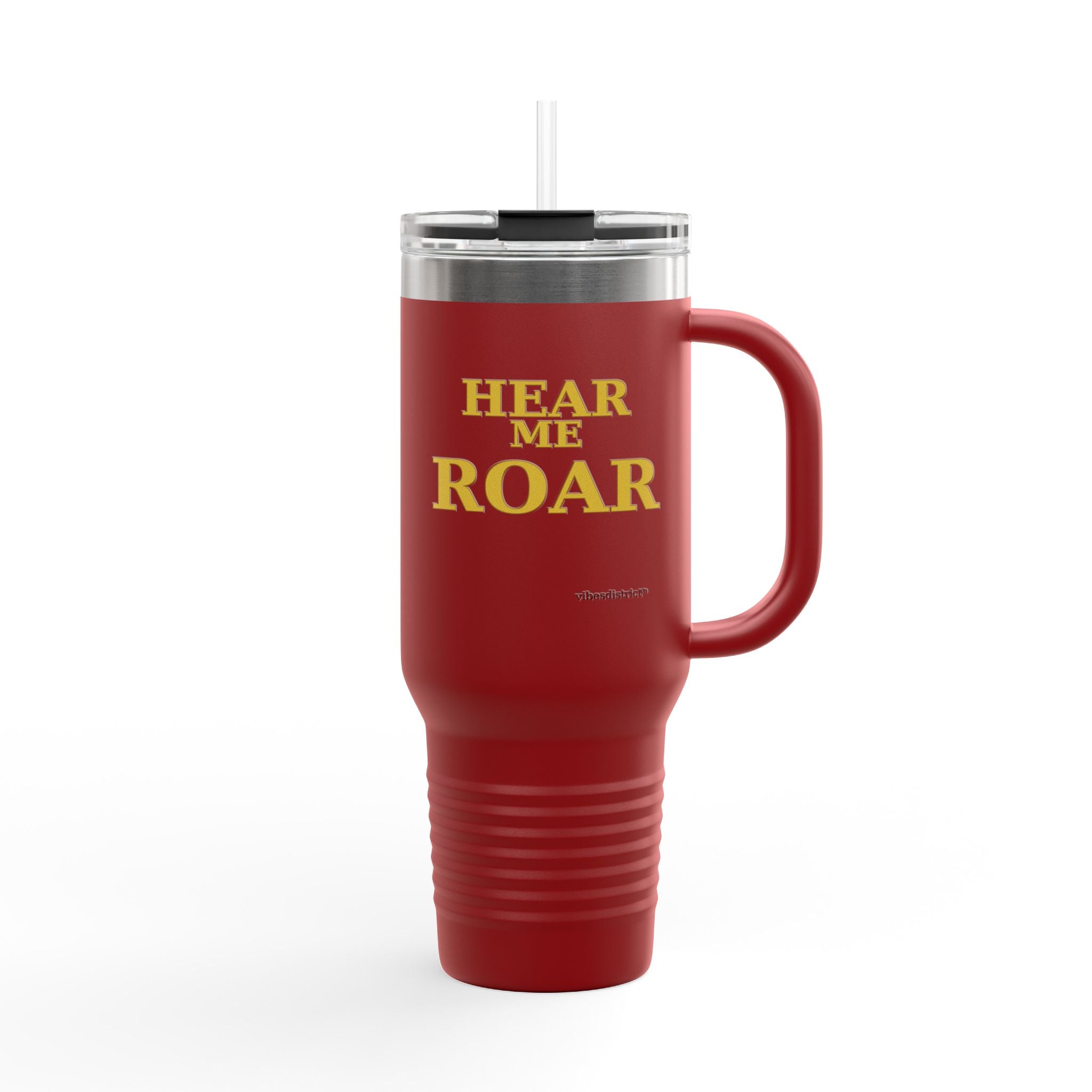 Hear Me Roar 40oz Insulated Travel Mug — Stainless Tumbler