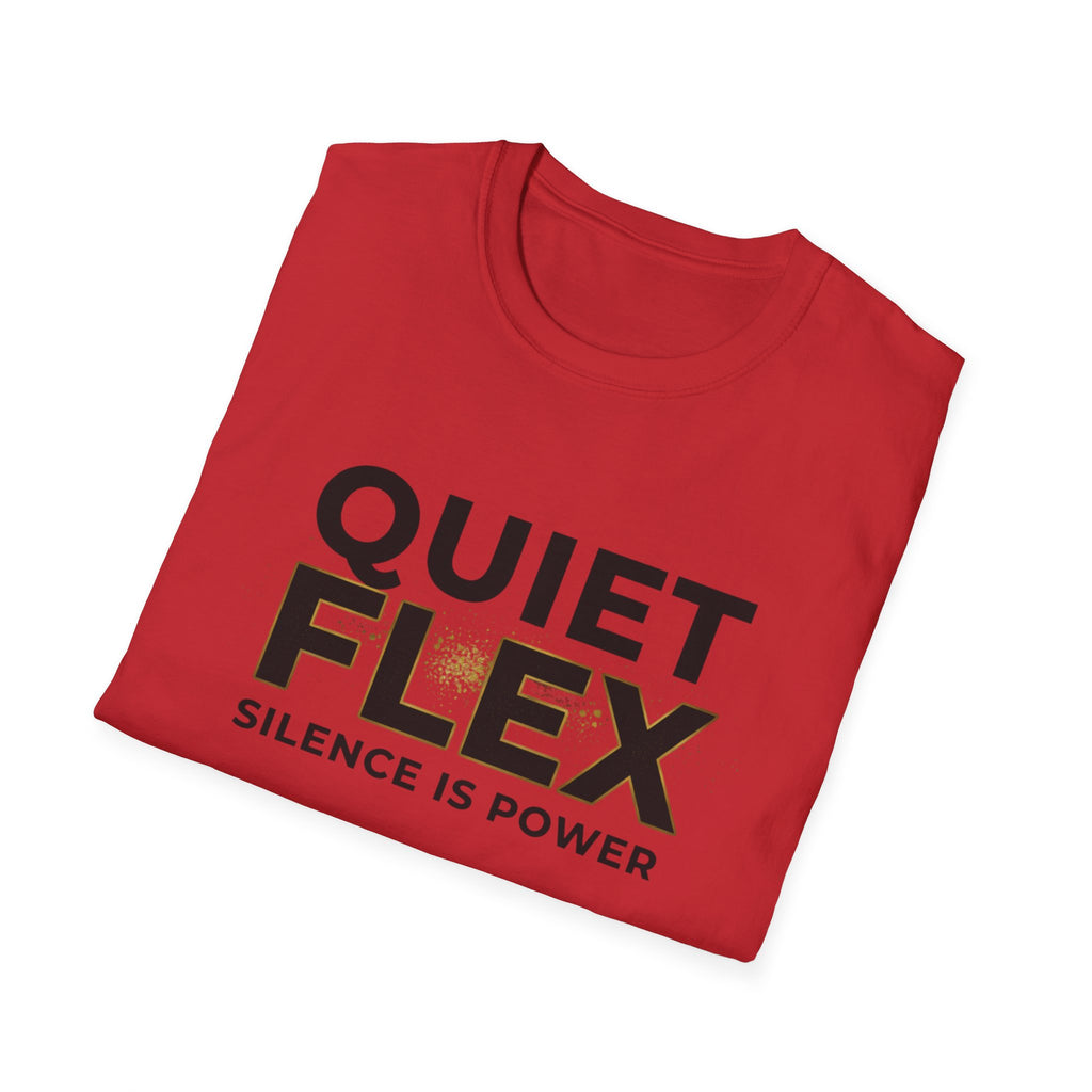 Quiet Flex T‑Shirt – 'Silence Is Power' Minimal Graphic Tee