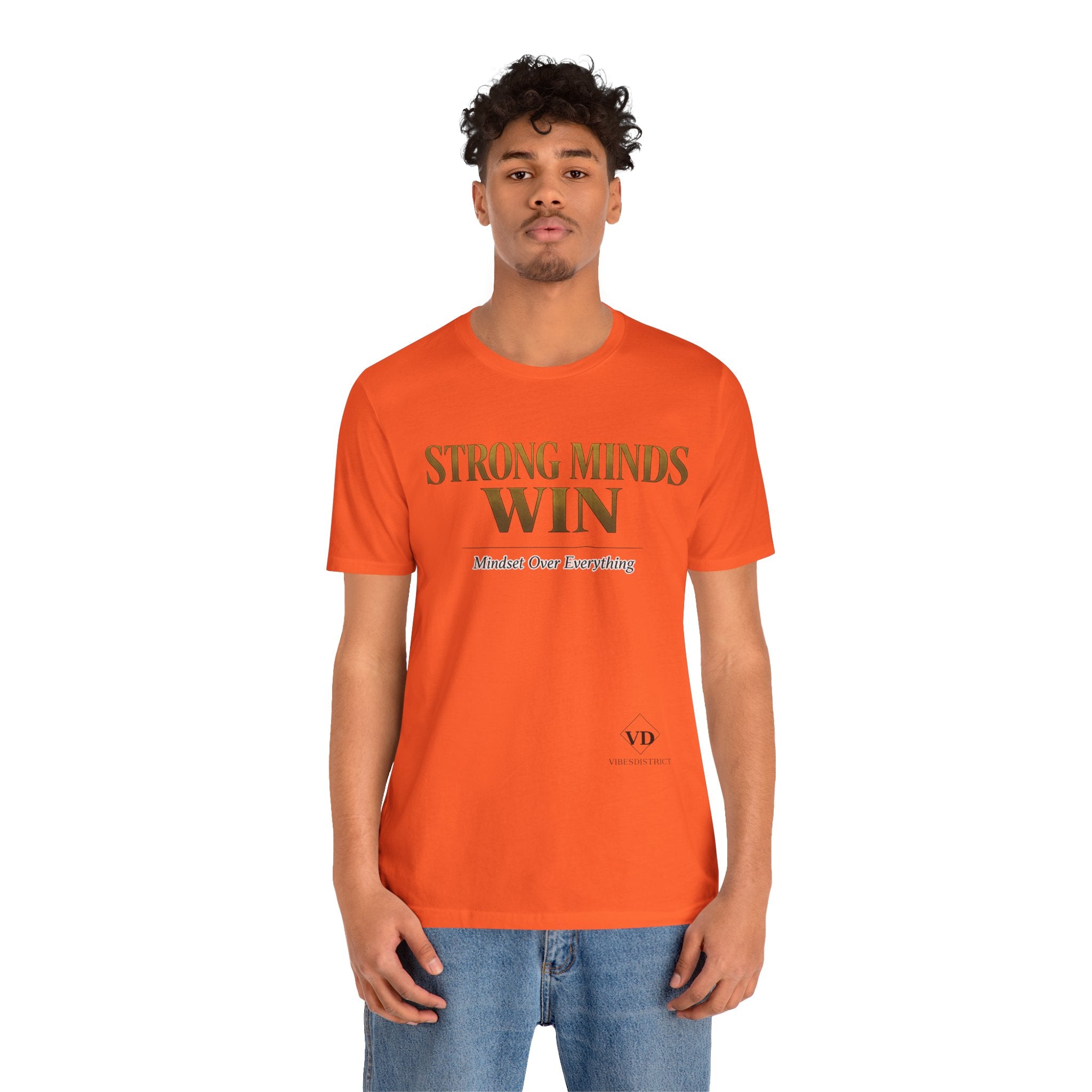Strong Minds Win Tee — Inspirational Mental Strength T-Shirt