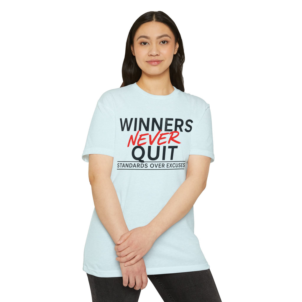 Winners Never Quit T-Shirt — Motivational Fitness Tee (“Standards Over Excuses”)