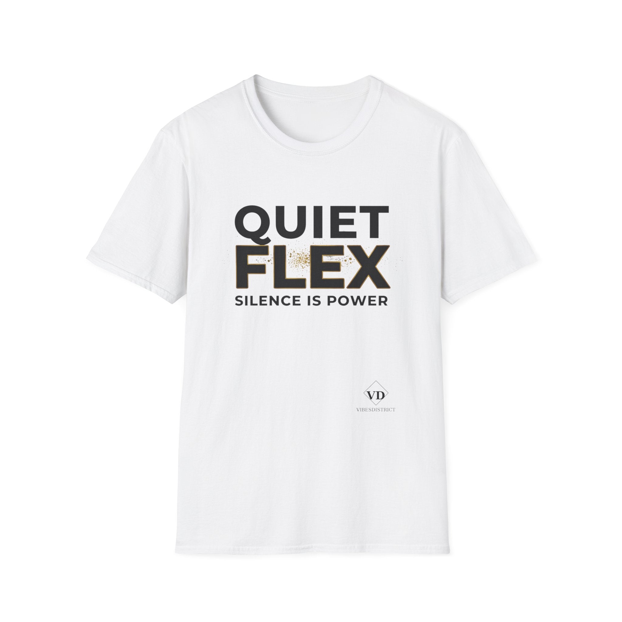 Quiet Flex T‑Shirt – 'Silence Is Power' Minimal Graphic Tee