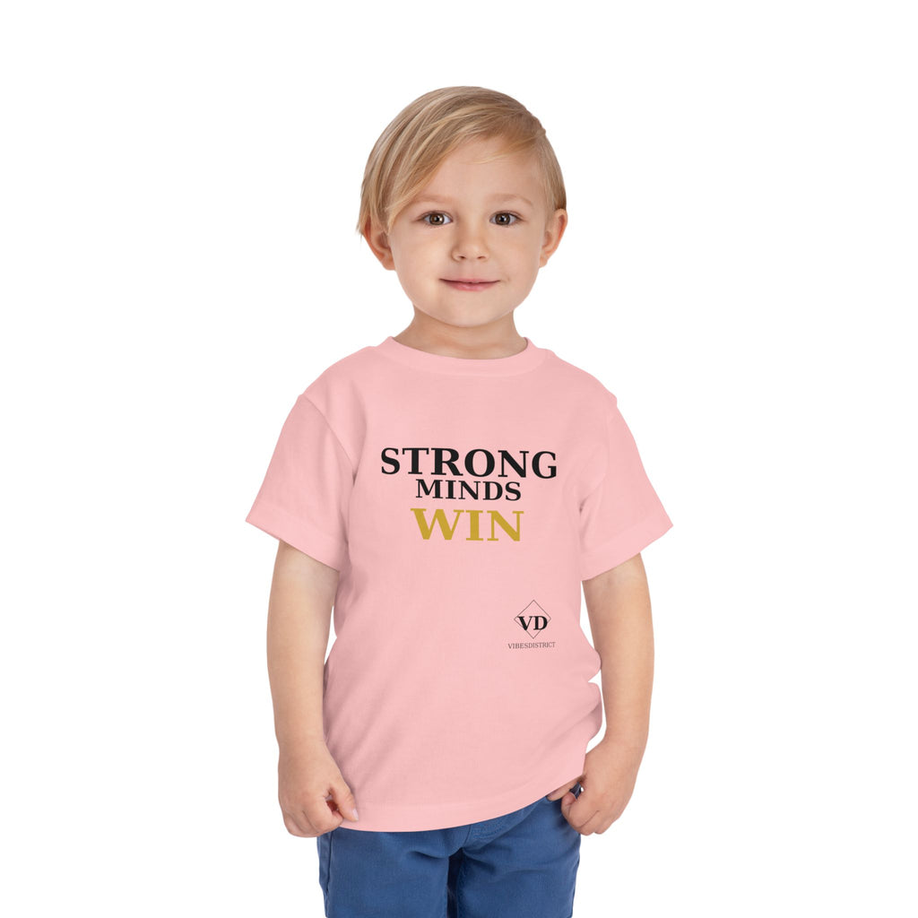 Toddler Tee — "Strong Minds Win" Inspirational Kids Shirt