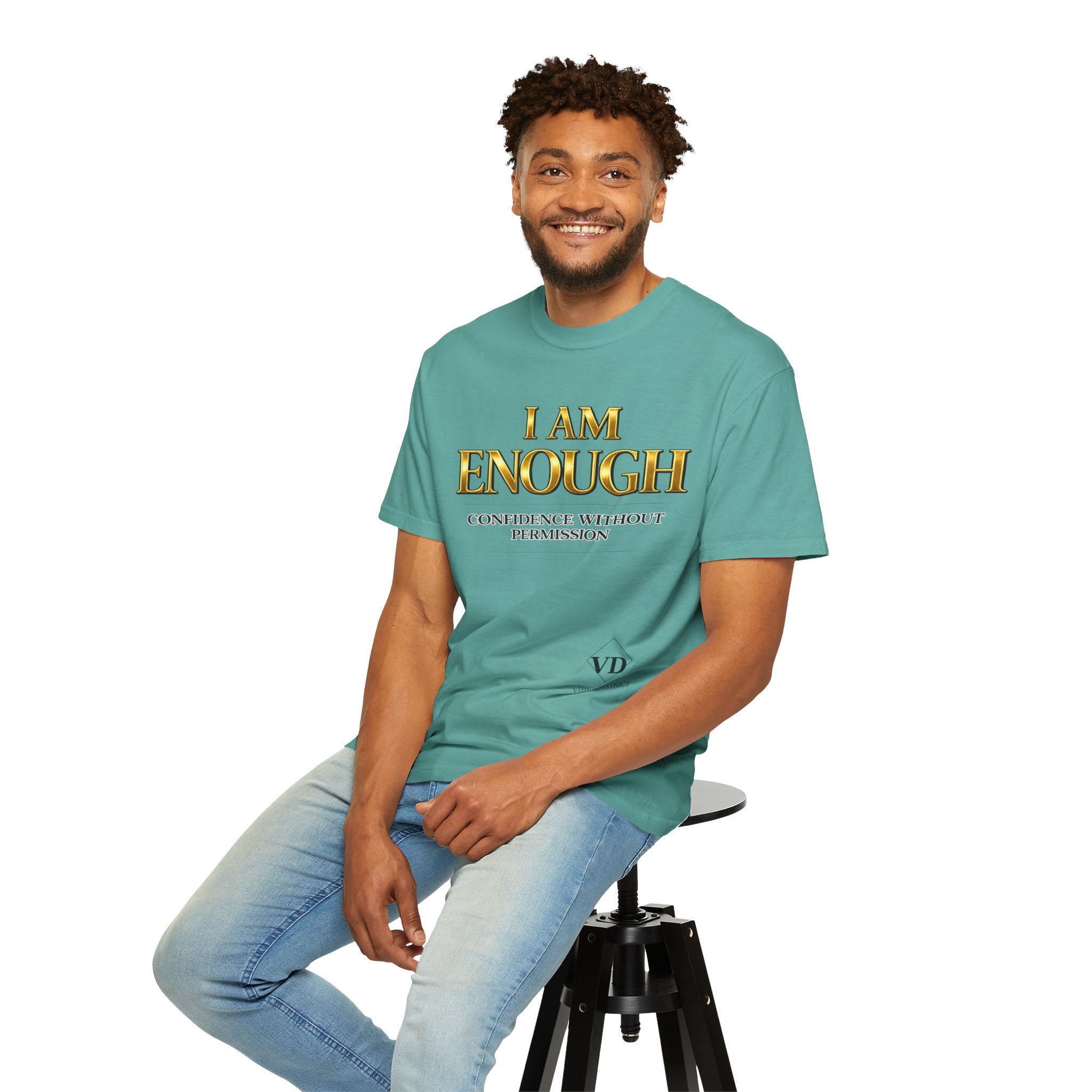 I Am Enough T-Shirt — Confidence Without Permission Graphic Tee