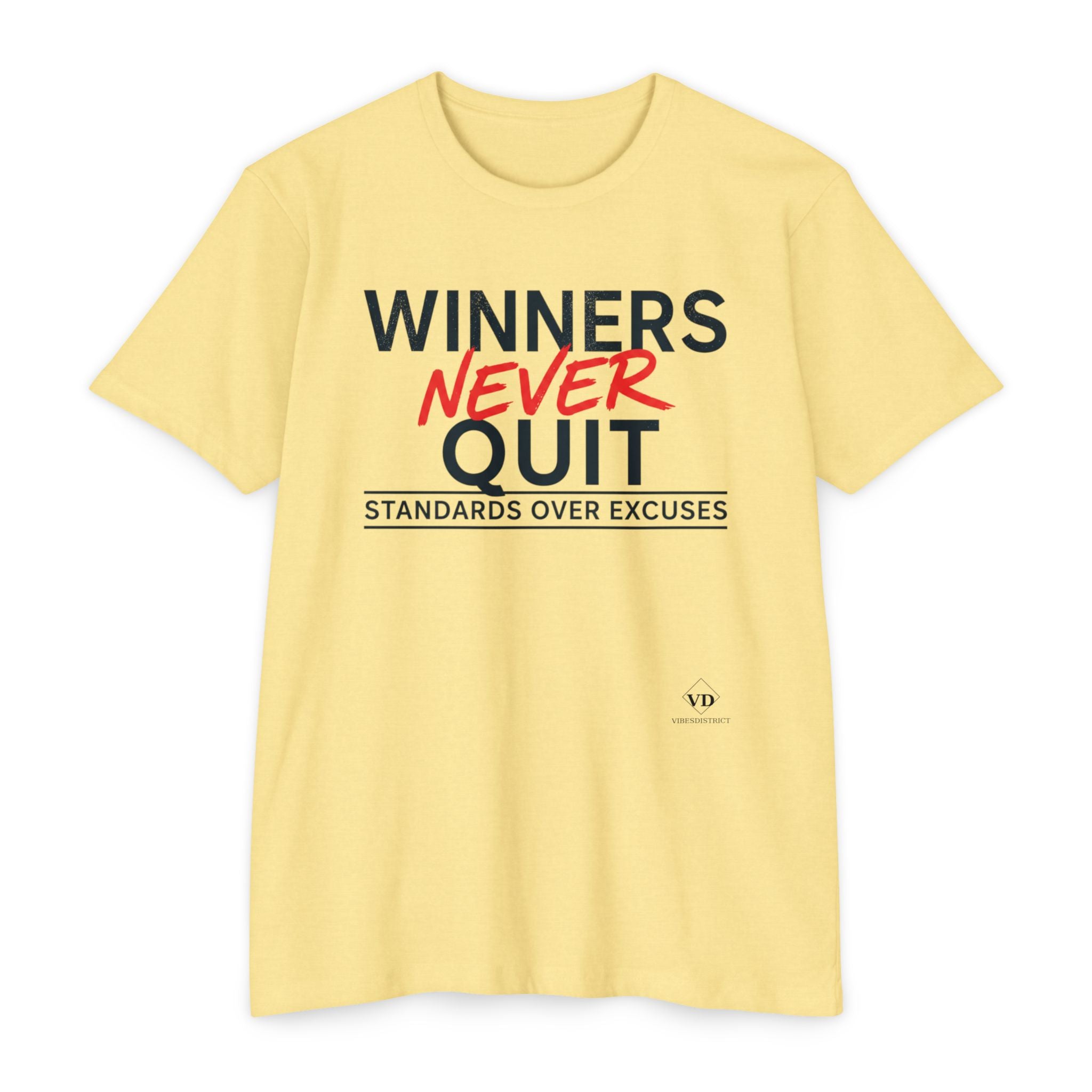 Winners Never Quit T-Shirt — Motivational Fitness Tee (“Standards Over Excuses”)