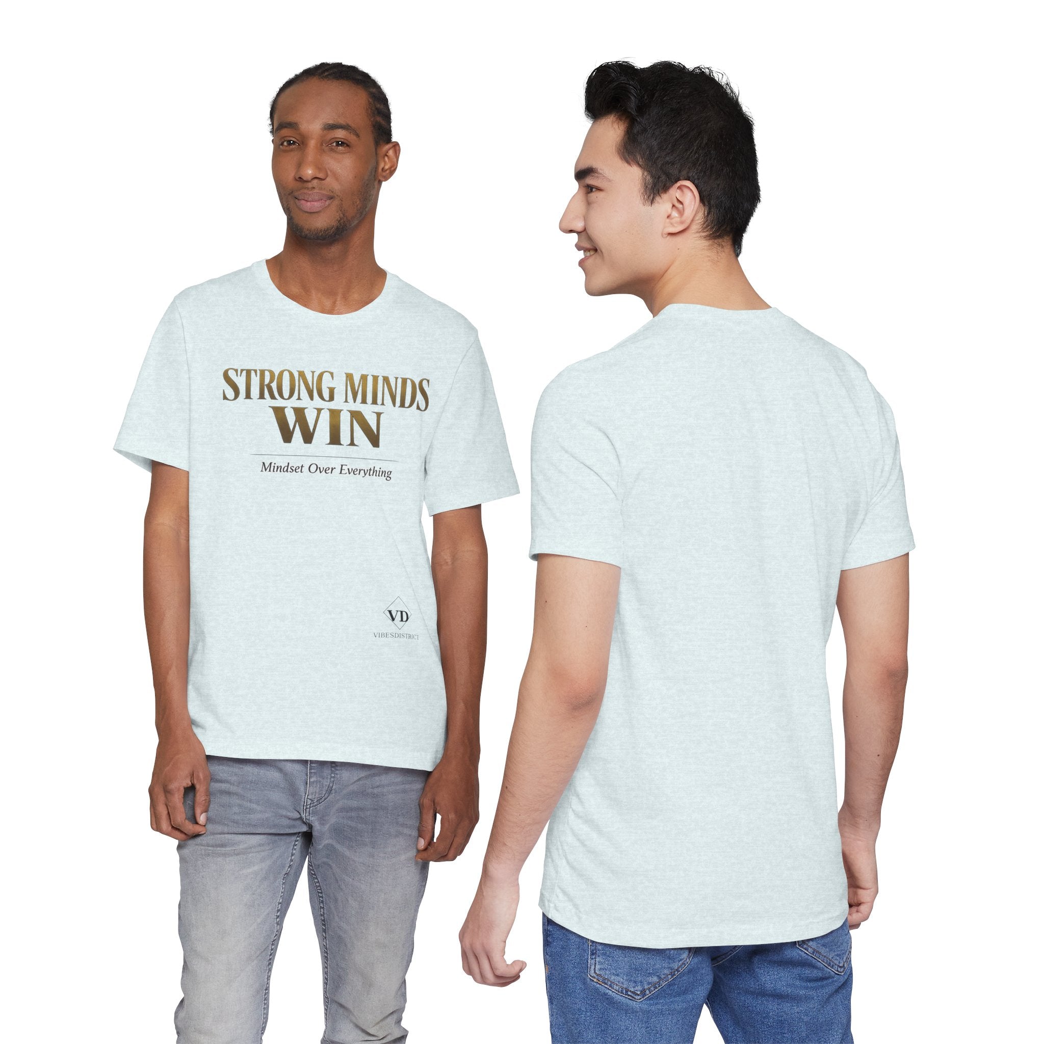 Strong Minds Win Tee — Inspirational Mental Strength T-Shirt