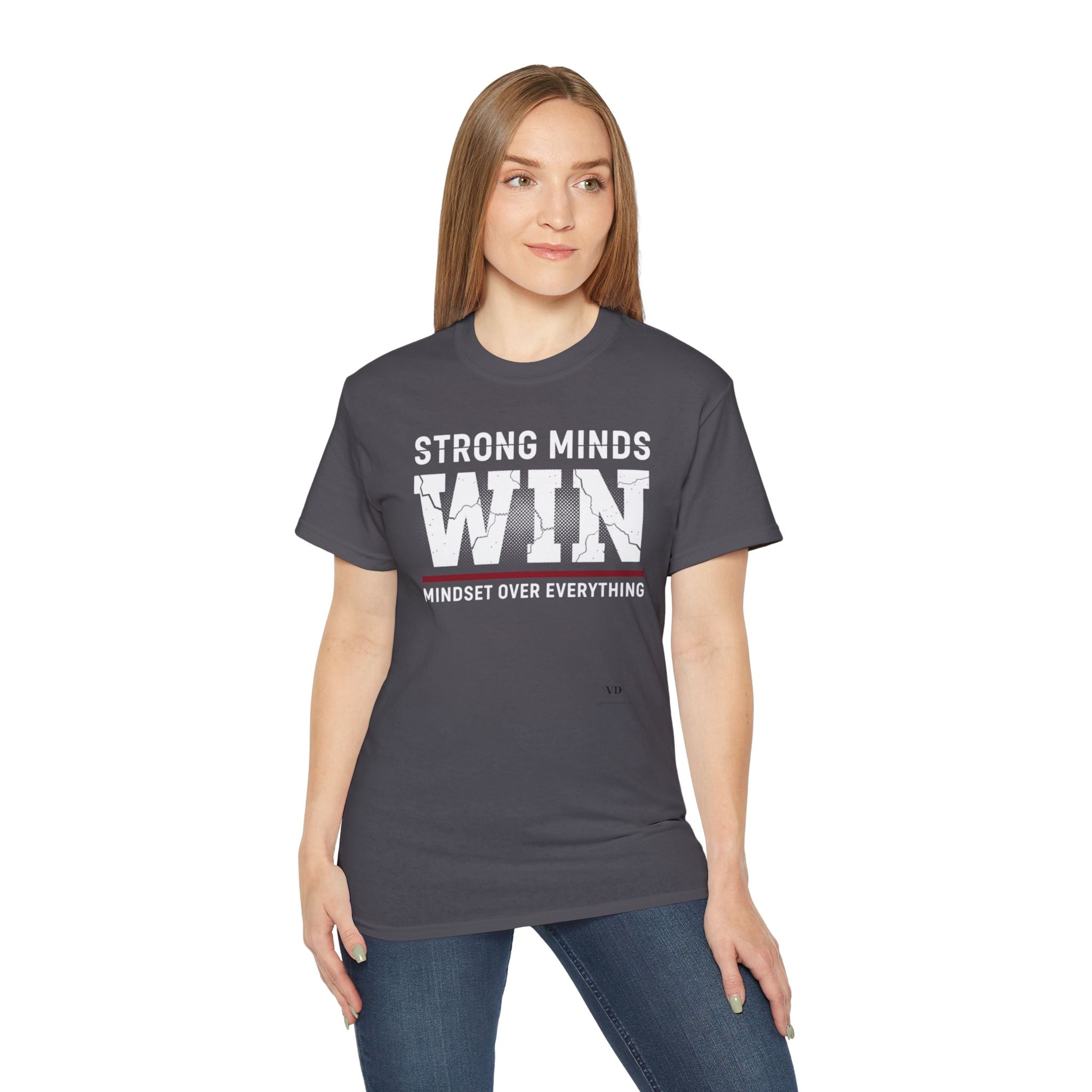 Strong Minds Win T-Shirt — "Mindset Over Everything" Motivational Tee