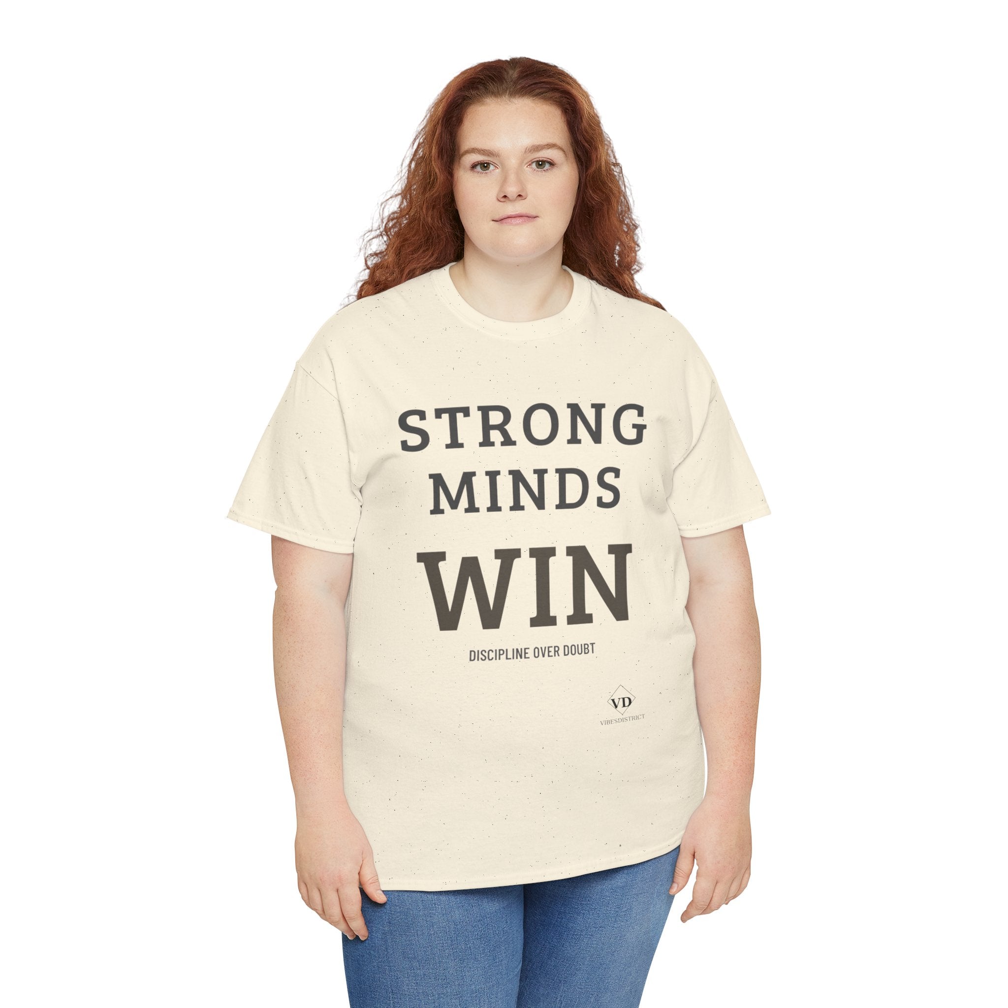 Strong Minds Win T-Shirt — Motivational Graphic Tee (‘Discipline Over Doubt’)