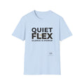 Quiet Flex T‑Shirt – 'Silence Is Power' Minimal Graphic Tee