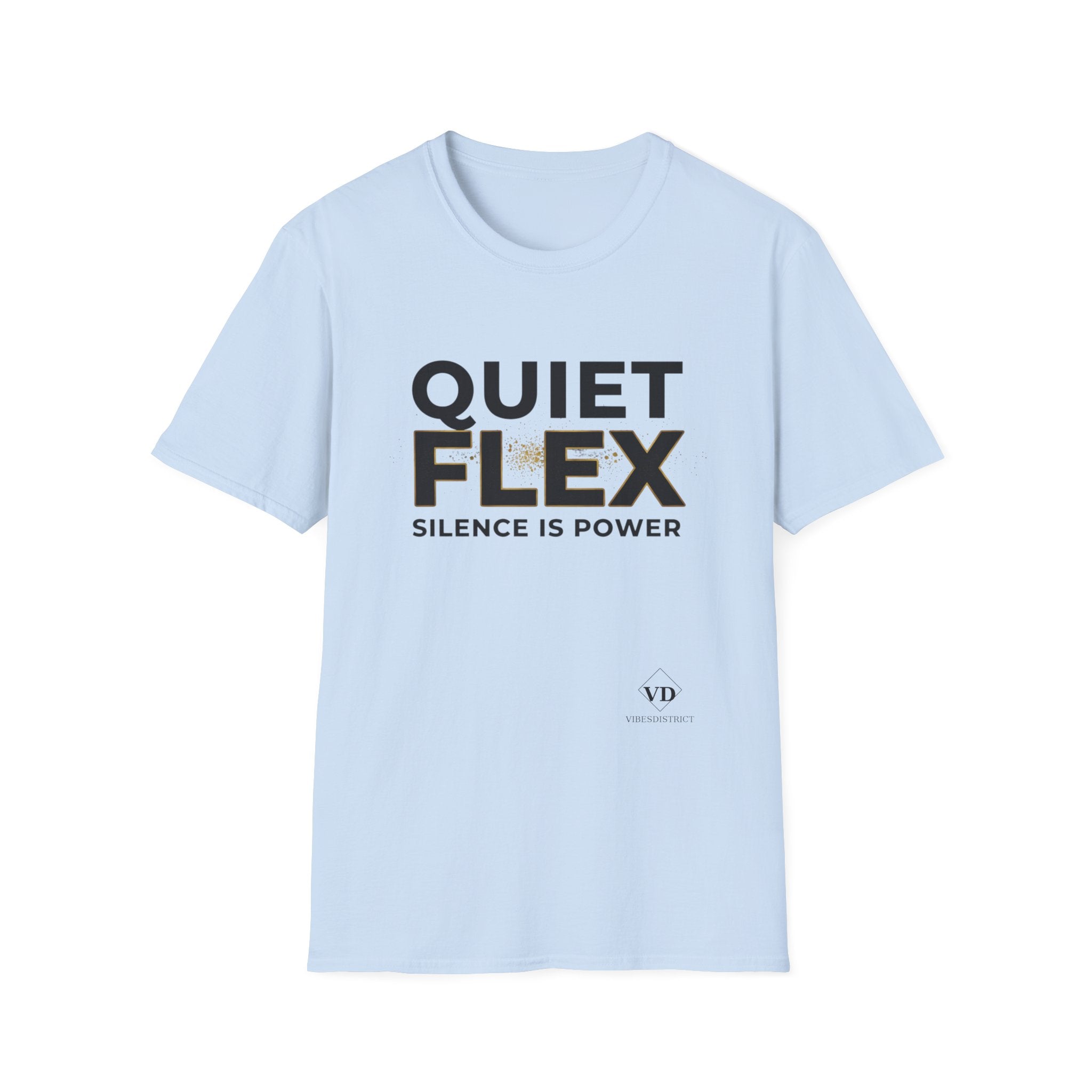Quiet Flex T‑Shirt – 'Silence Is Power' Minimal Graphic Tee