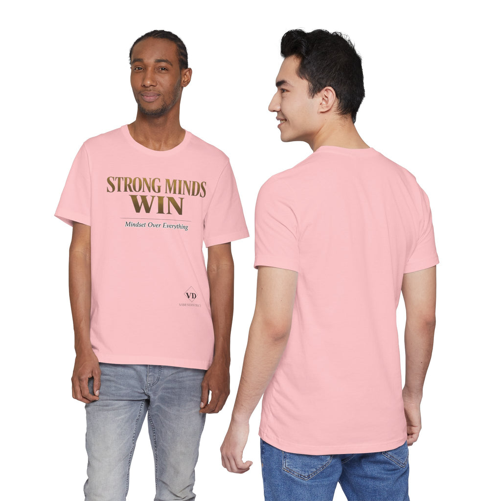 Strong Minds Win Tee — Inspirational Mental Strength T-Shirt