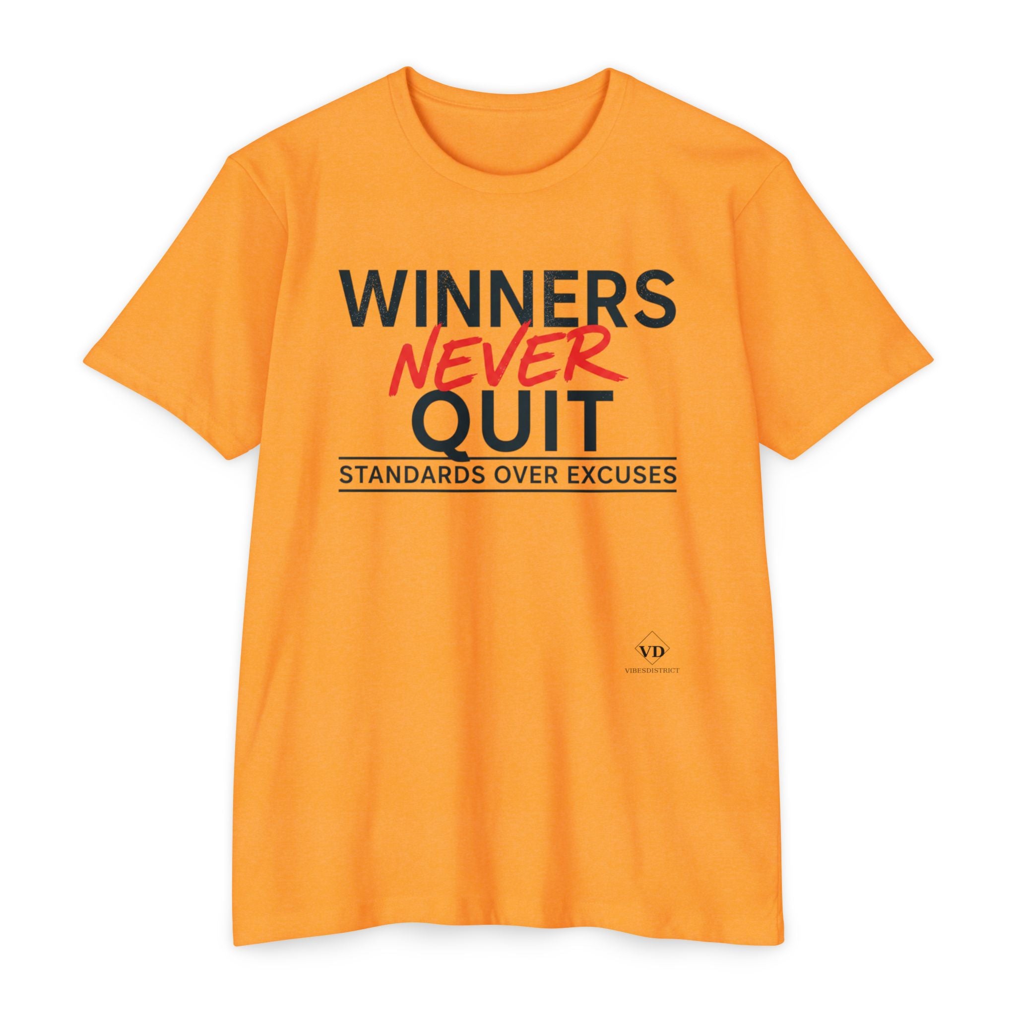 Winners Never Quit T-Shirt — Motivational Fitness Tee (“Standards Over Excuses”)