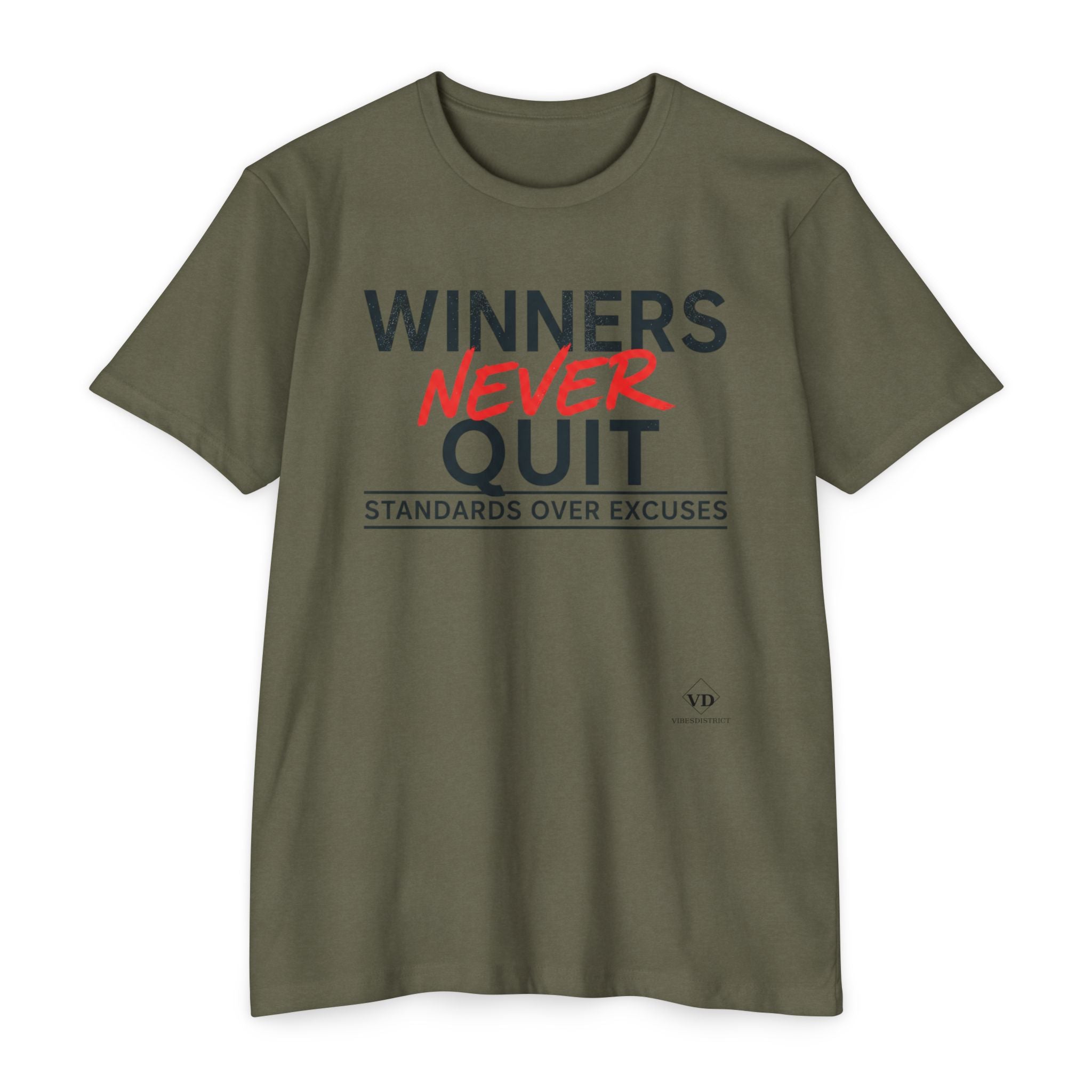 Winners Never Quit T-Shirt — Motivational Fitness Tee (“Standards Over Excuses”)
