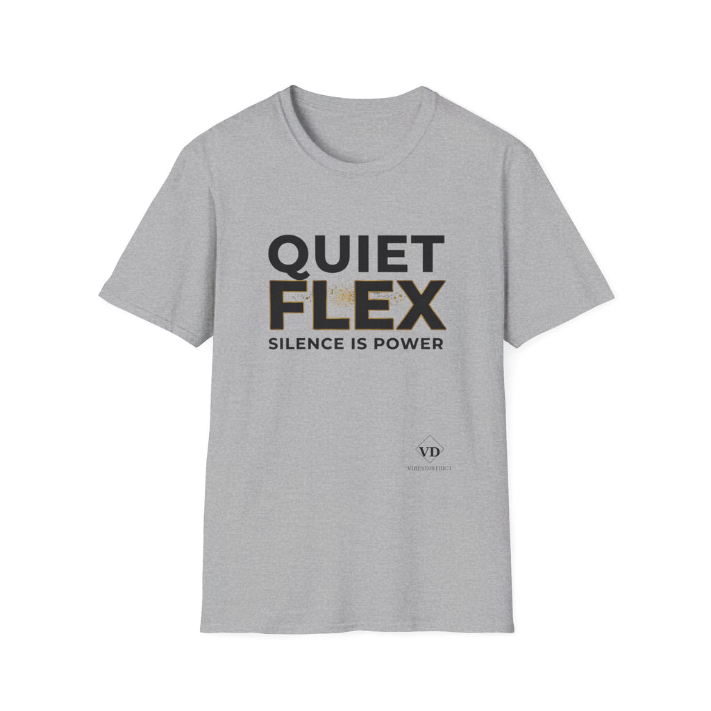 Quiet Flex T‑Shirt – 'Silence Is Power' Minimal Graphic Tee