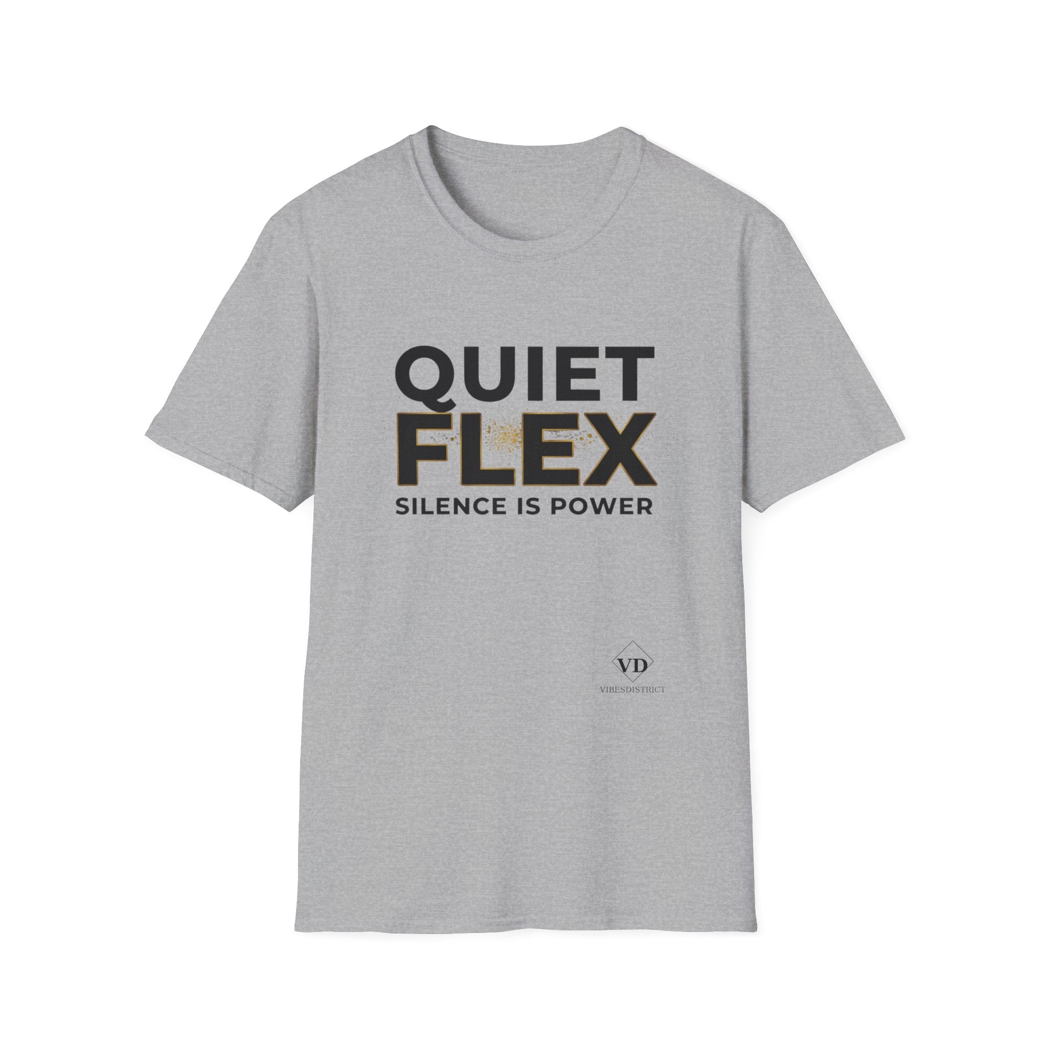 Quiet Flex T‑Shirt – 'Silence Is Power' Minimal Graphic Tee