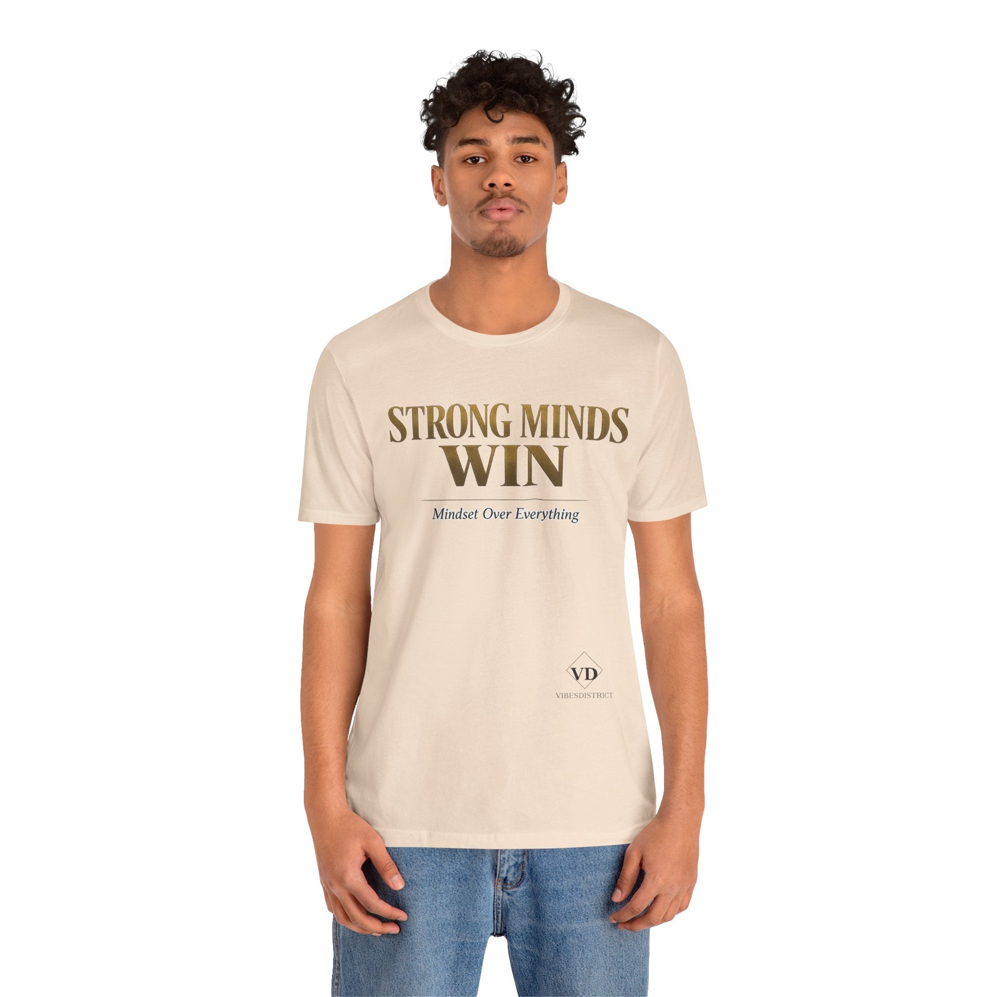 Strong Minds Win Tee — Inspirational Mental Strength T-Shirt